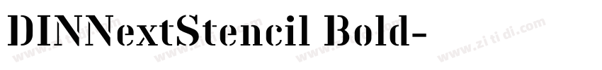 DINNextStencil Bold字体转换